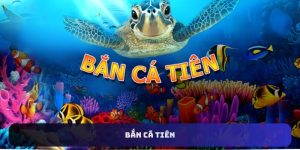 Bắn cá tiên