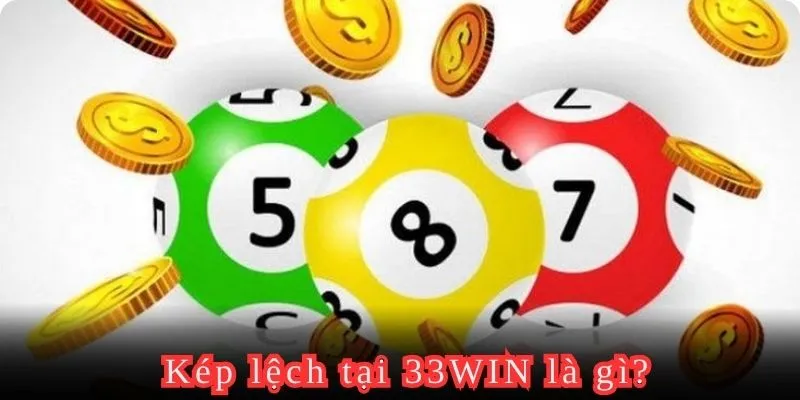 Khám phá kép lệch là gì với 33WIN